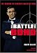 The Battle for Bond: The Genesis of Cinema's Greatest Hero by Robert Sellers ISBN 0953192636