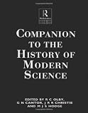 Companion to the history of modern science
