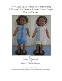 2 & 3 Color Change Bottom 18-inch Doll Dresses Crochet Pattern