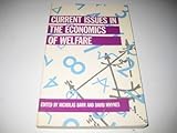 Current issues in the economics of welfare