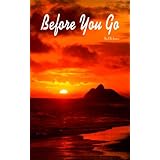 Before You Go (YA Romance)