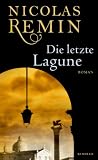 Nicolas Remin: Die letzte Lagune