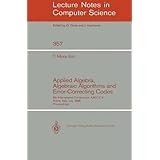 applied algebra algebraic algorithms and error correcting codes 6th international conference aaecc 6 rome