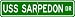USS SARPEDON ARB 7 Street Sign - Navy