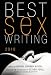 Best Sex Writing 2010