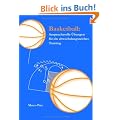 Basketball: Anspruchsvolle �bungen f�r ein abwechslungsreiches Training