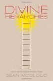 Divine Hierarchies: Class in American Religion and Religious Studies
