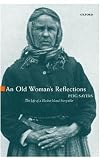 An Old Womans Reflections (Oxford Paperbacks)