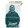 An Old Woman's Reflections (Oxford Paperbacks)