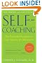 Self-Coaching: The Powerful Program to Beat Anxiety and Depression, 2nd Edition, Completely Revised and Updated