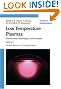 Low Temperature Plasmas: Fundamentals, Technologies and Techniques (2 volume set)