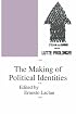 Making of Political Identities (Phronesis)