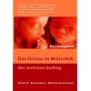 Das Drama im Mutterleib: Der verlorene Zwilling