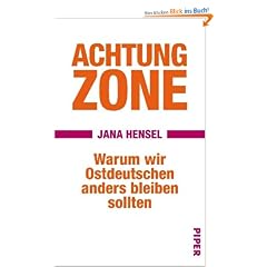 Achtung Zone: Warum wir Ostdeutschen anders bleiben sollten