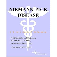 Niemann-Pick Disease - A Bibliography and Dictionary for Physicians, Patients, and Genome Researchers
