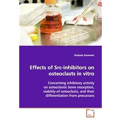 Effects of Src-Inhibitors on Osteoclasts in Vitro