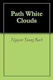 Path White Clouds