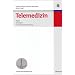 Telemedizin - Markt, Strategien, Unternehmensbewertung