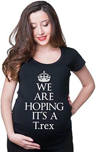 We are hoping it's a T.rex Maternity Funny Pregnancy t-shirt baby shower Medium Black