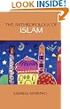 The Anthropology Of Islam
