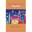 The Anthropology of Islam by Gabriele Marranci