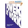 Power at Work: The Art of Making Things Happen