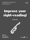 Improve your sight reading! : Violin grades 7-8