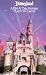 Disneyland: A Day At the Happiest Place On Earth