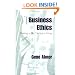 Business Ethics: Making a Life, Not Just a Living