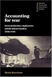 Accounting for War: Soviet Production, Employment, and the Defence Burden, 1940-1945 (Cambridge Russian, Soviet and Post-Soviet Studies)