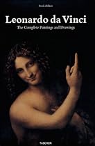 Leonardo Da Vinci: 1452-1519: The Complete Paintings and Drawings (Taschen 25th Anniversary) Leonardo Da Vinci: 1452-1519: The Complete Paintings and Drawings (Taschen 25th Anniversary)