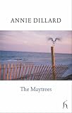 The Maytrees: A Novel