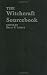 The Witchcraft Sourcebook
