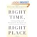 Right Time, Right Place: Coming of Age with William F. Buckley Jr. and the Conservative Movement