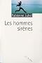 Les hommes sir�nes