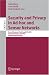 Book Security and Privacy in Ad-hoc and Sensor Networks: Second European Workshop, ESAS 2005, Visegrad, Hungary, July 13-14, 2005. Revised Selected Papers
