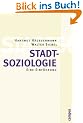 Stadtsoziologie: Eine Einf�hrung