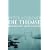 Die Themse: Biographie eines Flusses
