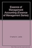 The essence of management accounting
