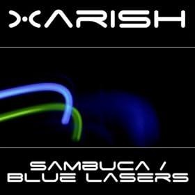 Sambuca / Blue Lasers