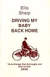 Driving my baby back home