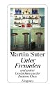 Unter Freunden: Und andere Geschichten aus der Business Class