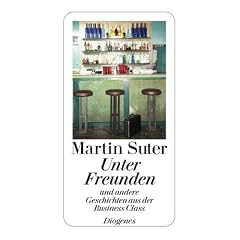Unter Freunden: Und andere Geschichten aus der Business Class