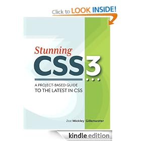 Stunning CSS3: A project-based guide to the latest in CSS (Voices That Matter)