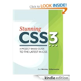 Stunning CSS3: A project-based guide to the latest in CSS, ePub (Voices That Matter)