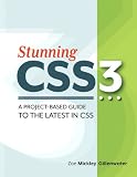 Stunning CSS3: A project-based guide to the latest in CSS, ePub (Voices That Matter)