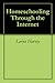 Homeschooling Through the Internet