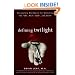Defining Twilight: Vocabulary Workbook for Unlocking the SAT, ACT, GED, and SSAT (Defining Series)
