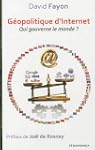 G�opolitique d'Internet : Qui gouvern...