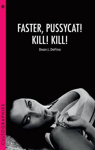 faster pussycat kill kill cultographies